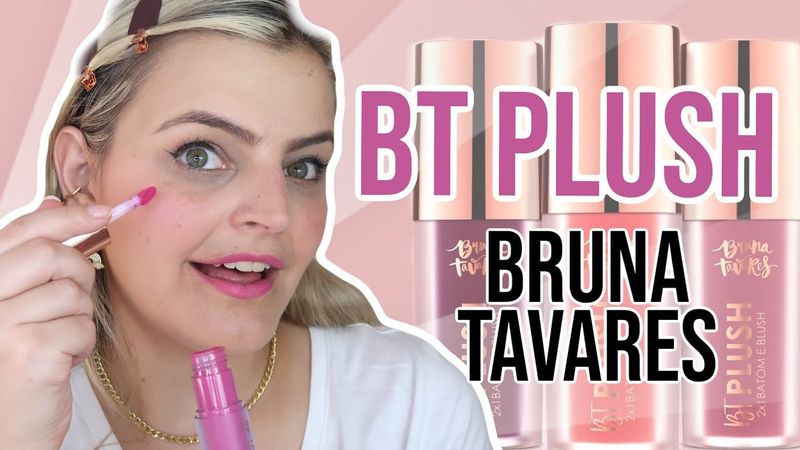 plush-2x1-batom-e-blush-bruna-tavares