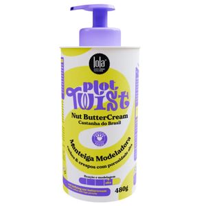 Manteiga Modeladora Lola Plot Twist Nut But 480g